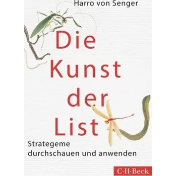 Die Kunst der List - Senger, Harro von