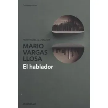 Beletrie pro dospělé El hablador. Der Geschichtenerzähler, spanische Ausgabe - Mario Vargas Llosa
