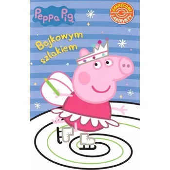 Pohádka Peppa Pig. Bajkowym szlakiem - praca zbiorowa