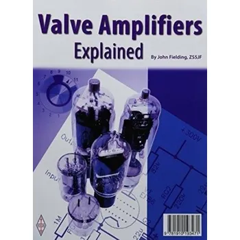 Technika Valves Amplifiers Explained - Fielding, John