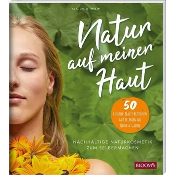 Natur auf meiner Haut - Wilhelmi, Claudia