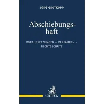 Abschiebungshaft - Grotkopp, Jörg