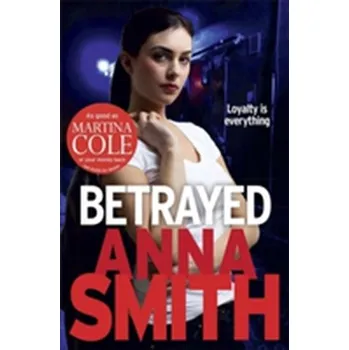 Betrayed - Smith, Danna