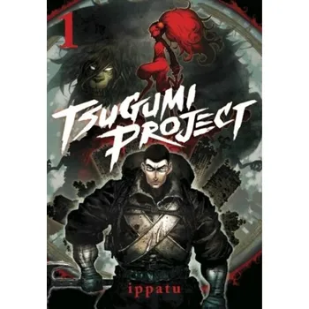 Kniha Tsugumi Project 1 - ippatu