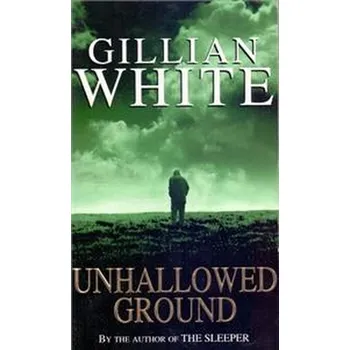 Unhallowed ground - Bystrenová, Martin Kmeť Bibiana