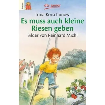 Pohádka Es muss auch kleine Riesen geben - Korschunow, Irina