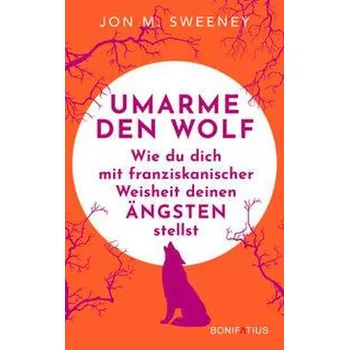 Osobní rozvoj Umarme den Wolf - Sweeney Jon M.