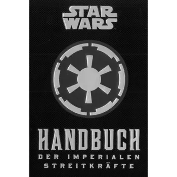 Star Wars: Handbuch der Imperialen Streitkräfte - Daniel Wallace