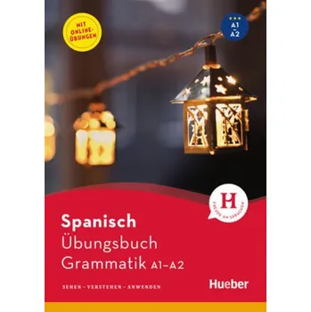 Německý jazyk Spanisch - Übungsbuch Grammatik A1-A2 - Farah, Gabriela
