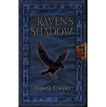 The Raven's Shadow - Cooper, Elspeth
