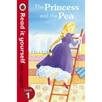The Princess and the Pea - Read it yourself with Ladybird