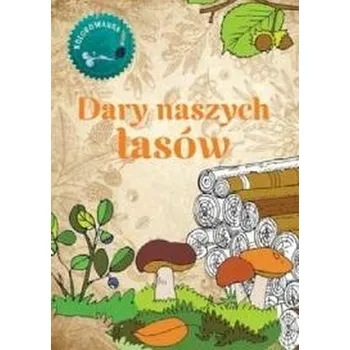 Bystrá hlava Dary naszych lasów Kolorowanka - Wojciech Gil