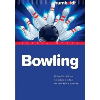 Bowling - Höfer, Katrin