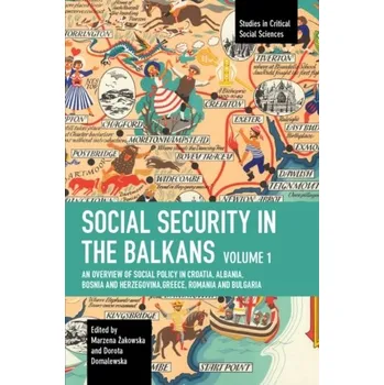 Cestování Social Security in the Balkans - Volume 1