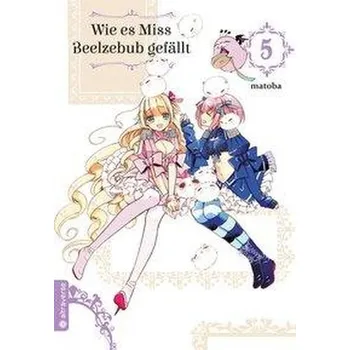Komiks pro dospělé Wie es Miss Beelzebub gefällt 05 - Matoba