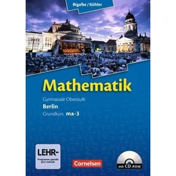 Učebnice Grundkurs ma-3 - Qualifikationsphase, m. CD-ROM - Bigalke, Anton