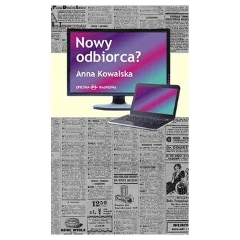 Nowy odbiorca? - Kowalska Anna