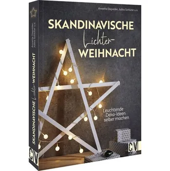 Skandinavische Lichterweihnacht - Diepolder, Annette