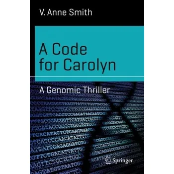 A Code for Carolyn - Tilly, Anne; Smith, Mavis