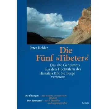 Die Fünf 'Tibeter' - Tetzlaff, Rainer