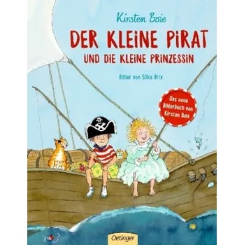 Pohádka Der kleine Pirat und die kleine Prinzessin - Boie, Kirsten