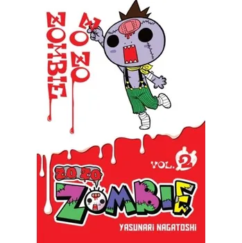 Zo Zo Zo Zombie-kun, Vol. 2 - Nagatoshi, Yasunari