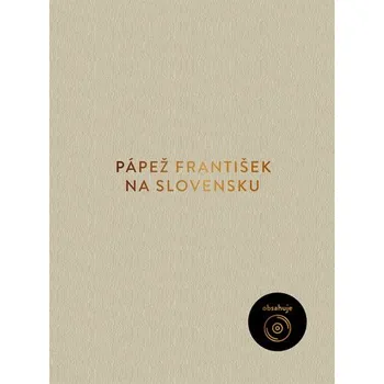 Pápež František na Slovensku (pevná väzba)