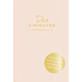 Das 6-Minuten-Tagebuch (orchidee) - Spenst, Dominik