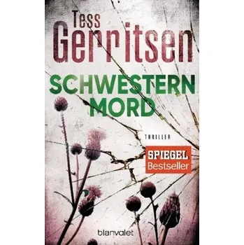 Schwesternmord - Gerritsen, Tess