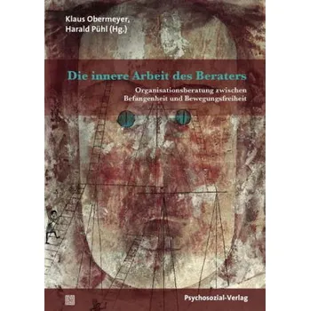Die innere Arbeit des Beraters - Obermeyer, Klaus