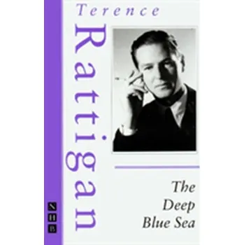 Umění The Deep Blue Sea - Rattigan, Terence [EN] (1999, Taschenbuch, Nick Hern Books)
