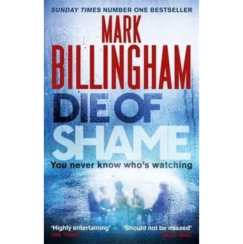 Die of Shame - Billingham, Mark