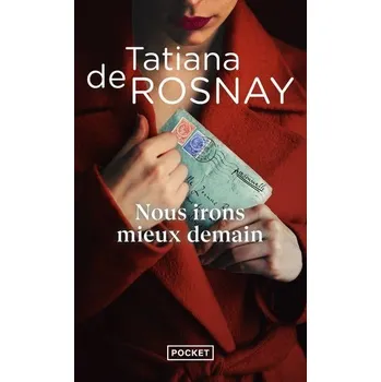 Nous Irons Mieux Demain - Tatiana de Rosnay [FR] (2023, Brožovaná, Pocket)