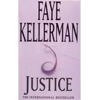 Justice - Faye Kellerman