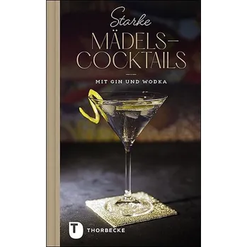Starke Mädels-Cocktails