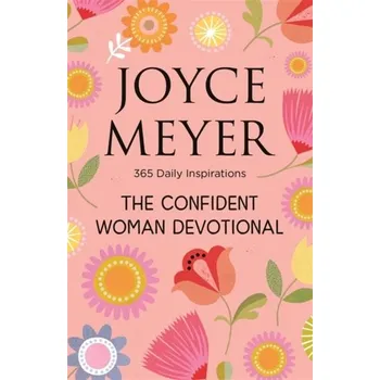 Kniha The Confident Woman Devotional - Meyer Joyce