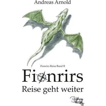 Fionrirs Reise geht weiter - Arnold, Andreas