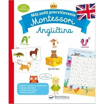 Bystrá hlava Môj zošit precvičovania Montessori Angličtina - Barusseau Lydie