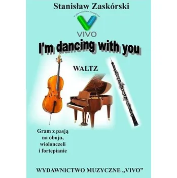 Hudební výchova Gram z pasją na oboju, wiolonczeli i fortepianie - Stanisław Zaskórski