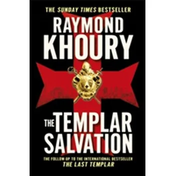 The Templar Salvation - Raymond Khoury