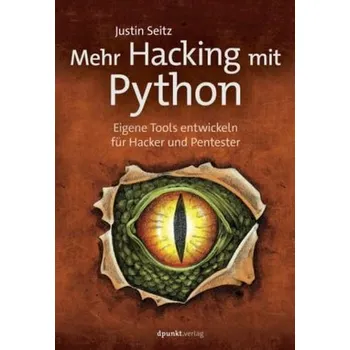 Technika Mehr Hacking mit Python - Seitz, Justin