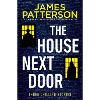 The House Next Door - James Patterson [EN] (2019, Taschenbuch, Cornerstone)