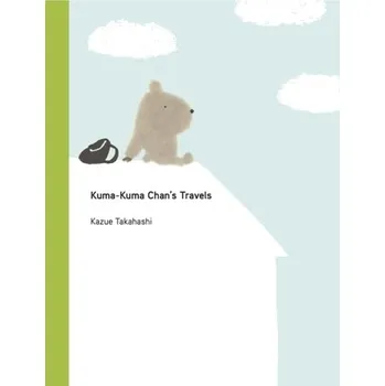 Příroda Kuma-Kuma Chan's Travels - Takahashi, ,Kazue