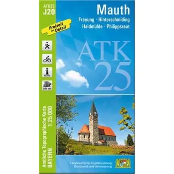 ATK25-J20 Mauth (Amtliche Topographische Karte 1:25000) - Landesamt für Digitalisierung, Breitband und Vermessung, Bayern
