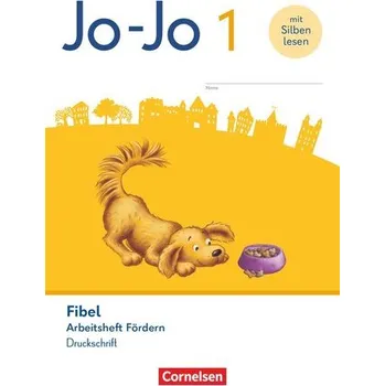 Cizí jazyk Jo-Jo Fibel - Arbeitsheft Fördern in Druckschrift - Mit Lauttabelle und Lernspurenheft