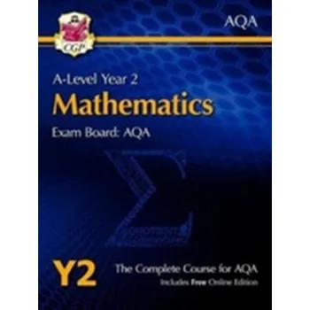 Matematika New A-Level Maths for AQA: Year 2 Student Book with Online Edition - CGP Books