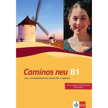 Německý jazyk Caminos neu 3. Lehr- und Arbeitsbuch Spanisch