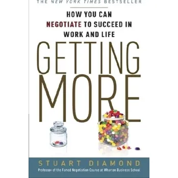 Getting More - Stuart Diamond