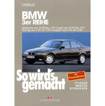 BMW 3er-Reihe - Etzold, Rüdiger