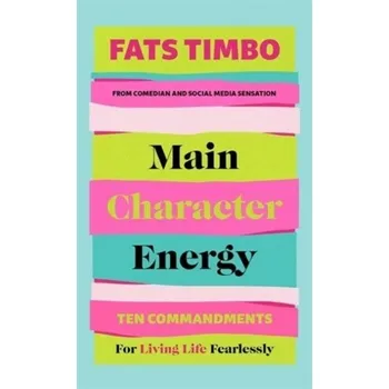 Osobní rozvoj Main Character Energy - Timbo, Fats